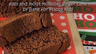 Easy and Moist Molasses Ginger Cake [upl. by Haianeb]