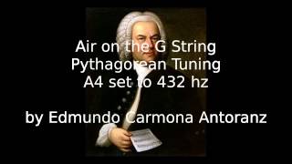 Air on the G String Pythagorean Tuning 432 Hz [upl. by Anastice]