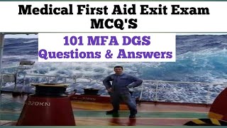 MFA DG Shipping Exit Exam Questions and Answers  Medical First Aid Exit Exam MCQS  MFA MCQs [upl. by Raye]