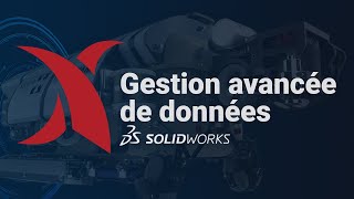 SOLIDWORKS Manage  Gestion avancée de données [upl. by Namie]