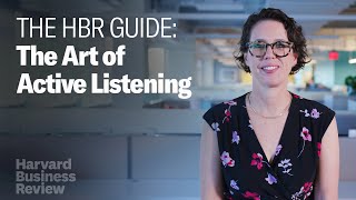 The Art of Active Listening  The Harvard Business Review Guide [upl. by Pennington]