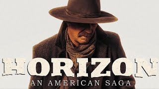 HORIZON An American Saga12024  Western Action Full Movie  Kevin Costner [upl. by Edgard198]