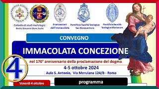 Roma 05102024 Convegno Immacolata Concezione 170° Ann Proclamazione del Dogma 4p [upl. by Brnaby]