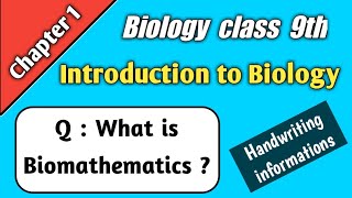 What is Biomathematics   Define Biomathematics  Biology class 9 chapter 1 Handwriting ✍️ [upl. by Riabuz]