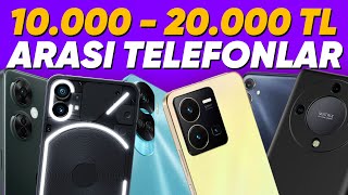 10000  20000 TL Arası En İyi Telefonlar [upl. by Eeralav]