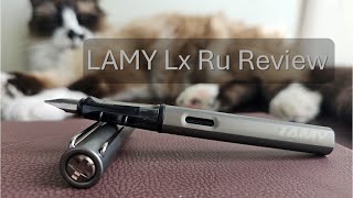 Lamy LX Ru Review [upl. by Eerac]