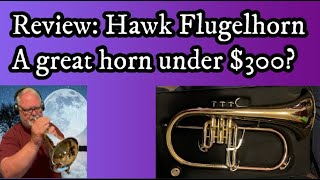 Flugelhorn Review The Hawk [upl. by Hsejar]