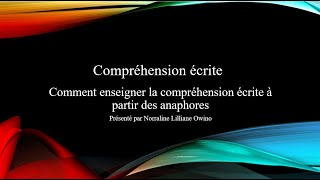 Webinaire  Travailler la compréhension écrite à partir des anaphores [upl. by Sekoorb860]