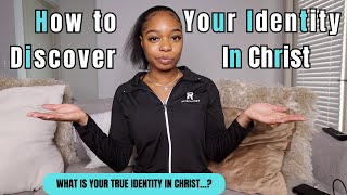 HOW TO FIND YOUR IDENTITY IN CHRIST amp DISCOVER YOUR PURPOSE [upl. by Aicat729]