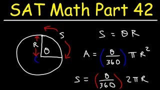 Arc Length and Area of a Sector in a Circle  SAT Math Part 42 [upl. by Llorre]