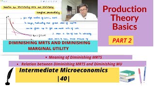 Production Theory Basics  Part 2  Relation between Diminishing MU and Diminishing MRTS  40 [upl. by Ellegna]