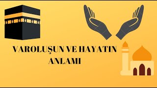 VAROLUŞUN VE HAYATIN ANLAMIDÜNYA VE AHİRET HAYATIKARANTİNADADERSÇALIŞevdekalevdedersçalışevokul [upl. by Gibbie187]