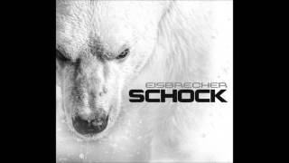 Eisbrecher  Schock [upl. by Anialad]