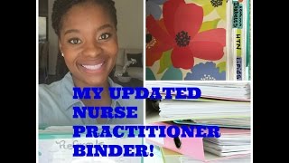 MY UPDATED NURSE PRACTITIONER BINDER  HOW TO CREATE YOUR OWN NP BINDER [upl. by Ecinuahs]