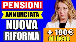 ULTIMORA PENSIONI 👉 ANNUNCIATI NUOVI AUMENTI di 100€ al MESE SECONDA RIFORMA IRPEF 💰 [upl. by Khanna176]