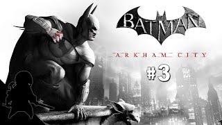 Batman Arkham City  3 [upl. by Barnaba]