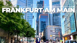 ONE DAY IN FRANKFURT AM MAIN GERMANY PART 1  4K  TimeLapseTour through an amazing city [upl. by Berke]