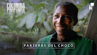 Parteras del Chocó una tradición ancestral  Colombia Profunda [upl. by Baxie]