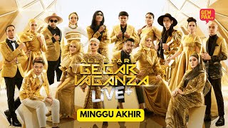 ALL STARS GEGAR VAGANZA LIVE   MINGGU AKHIR [upl. by Frannie420]