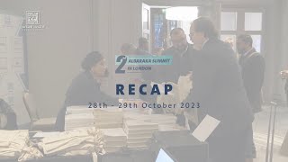 2nd AlBaraka Summit in London Recap 2023 [upl. by Pauletta]