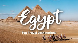 EGYPT TRAVEL  10 AMAZING Travel Destinations in Egypt [upl. by Hett]