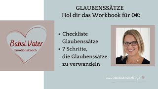 Checkliste Glaubenssätze und 7 Punkte Plan diese Überzeugungen zu zerstören  hol dir dein Freebie [upl. by Ertnom100]