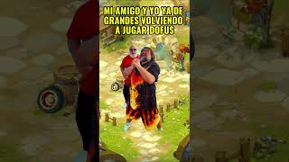 Dofus  Yo y mi amigos volviendo a jugar dofus dofustouch ankama humor krosmoz shorts reels [upl. by Reamy]