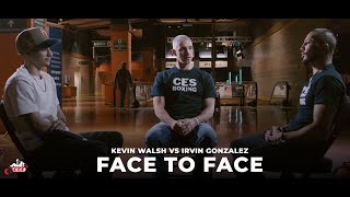 Kevin Walsh amp Irvin Gonzalez Face 2 Face Interview with Pat Sullivan  CES Boxing [upl. by Arabele]