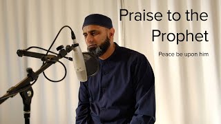 Praise to the Prophet PBUH  Lyric Video  Zain Bhikha [upl. by Euqitsym]