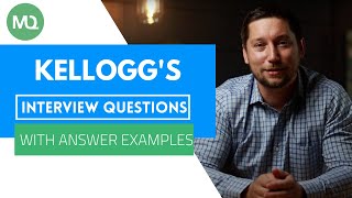 Kelloggs Interview Questions with Answer Examples [upl. by Welton]