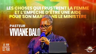 Les choses qui frustrent la femme et lempêche dêtre une aide pour son mari  Pasteur Viviane Dalo [upl. by Dugan]