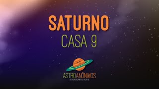 Saturno na Casa 9 os mestres  ASTRO ANÔNIMOS [upl. by Ridglee]