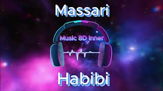 Massari Habibi 8D Music [upl. by Rot]