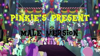 MLPFIM  Pinkies Present  Male Voice Version HD [upl. by Aivuy517]