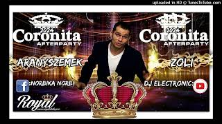 💎ARANYSZEMEKZOLI💎 CORONITA 2024 DJ ELECTRONIC VÁLOGATÁS [upl. by Felecia231]