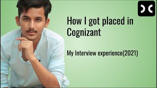 How i got selected in Cognizant  Placement  Campus Drive 2021 [upl. by Anitniuq812]