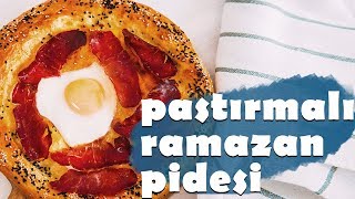 Pastırmalı Yumurtalı Kolay Ramazan Pidesi [upl. by Gipsy200]