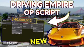 NEW Driving Empire OP Script PASTEBIN 2024 [upl. by Naujahs]