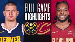 NUGGETS at CAVALIERS  FULL GAME HIGHLIGHTS  November 19 2023 [upl. by Erin]