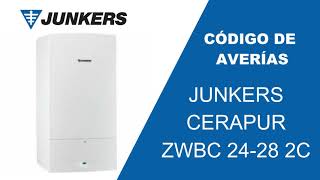 JUNKERS  Caldera Cerapur ZWBC 24 2  ZWBC 28 2C  codigo de averias de Junkers cerapur [upl. by Kleon]