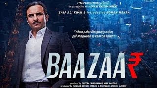 Baazaar 2018 Full Movie Promotion [upl. by Murial592]