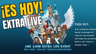 ¡Es hoy Evento de EXTRA LIFE en vivo con avances de Ark Ultimate Mobile Edition [upl. by Clerissa216]