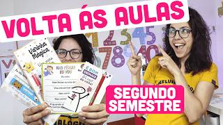 VOLTA AS AULAS SEGUNDO SEMESTRE Guia Completo para Professoras da Educação Infantil 🌟 [upl. by Gaudet]