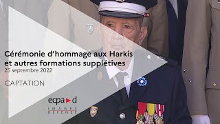 Cérémonie dhommage aux Harkis aux Moghaznis et autres formations supplétives 2022  ECPAD [upl. by Lodovico]