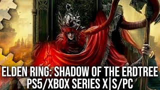 Elden Ring Shadow of the Erdtree  PS5 Xbox Series XS PC  Is Performance Fixed [upl. by Assele]