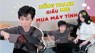 Hồng Thanh giấu Mie mua máy tính và cái kết [upl. by Nalda]