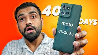 Moto Edge 50 After 40 Days Of Usage  3 Big Problem 😱 [upl. by Refiffej39]