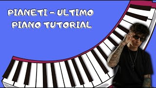 Pianeti  Ultimo Piano Tutorial [upl. by Nylatsirhc993]