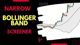 Bollinger bands squeeze screener Narrow Bollinger band scanner [upl. by Mariam]