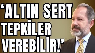 İslam Memişten altın yatırımcısına kritik uyarı Altın Yorumları haber sondakika [upl. by Taite]